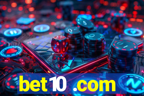 bet10 .com