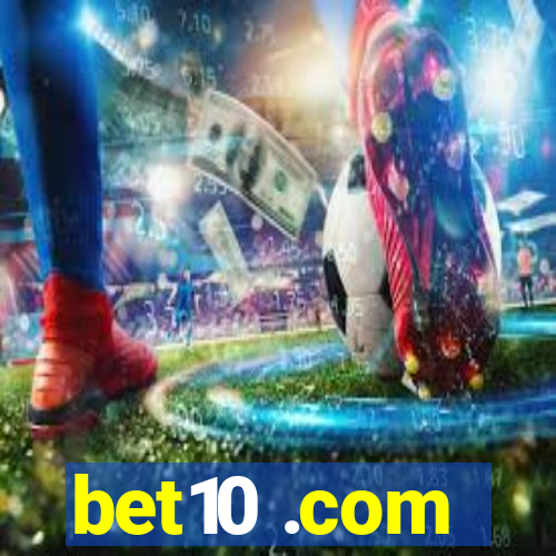 bet10 .com