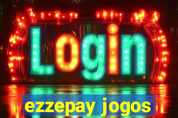 ezzepay jogos