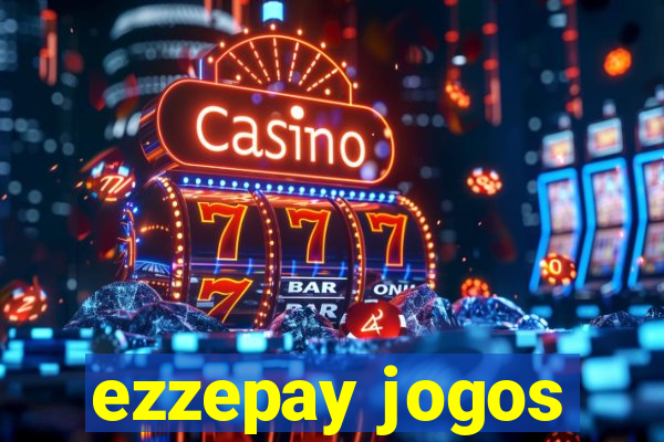 ezzepay jogos