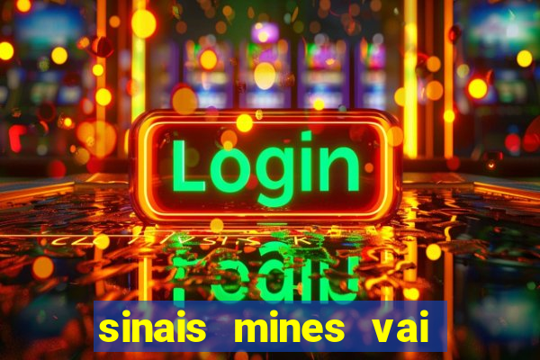 sinais mines vai de bet