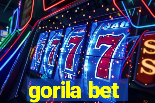 gorila bet