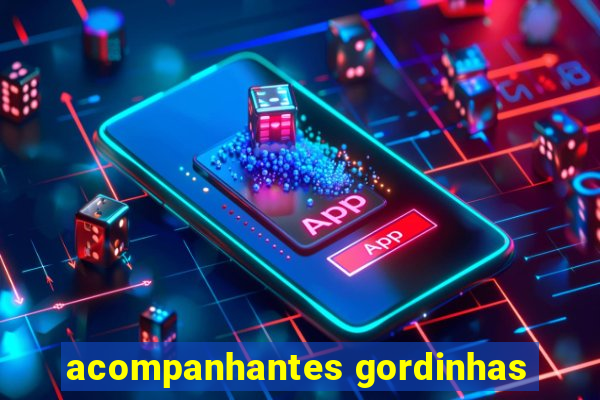 acompanhantes gordinhas