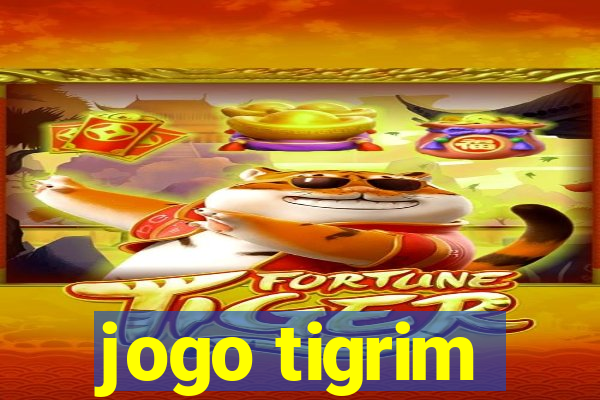 jogo tigrim