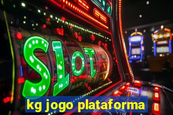 kg jogo plataforma