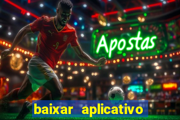 baixar aplicativo futebol da hora 3.7