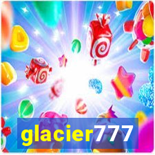 glacier777