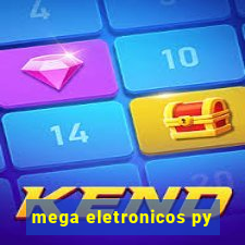 mega eletronicos py