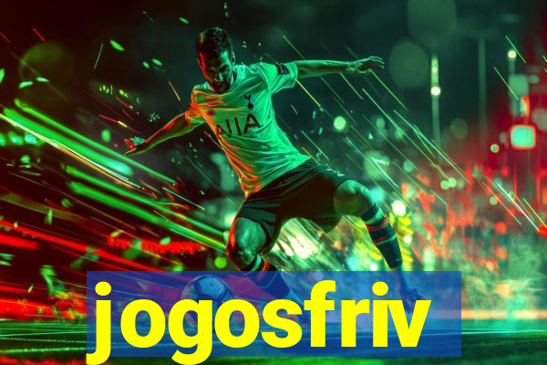 jogosfriv