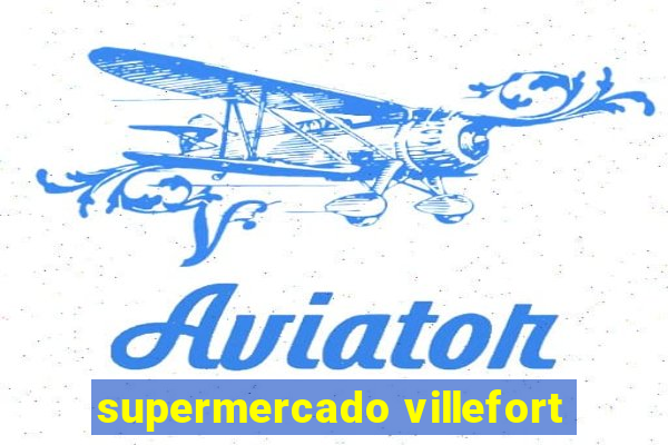 supermercado villefort