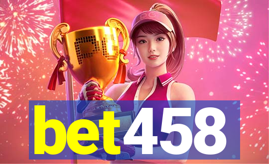 bet458