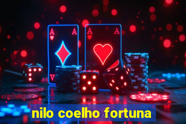 nilo coelho fortuna