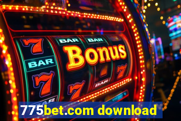 775bet.com download