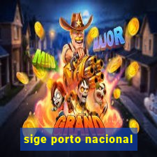 sige porto nacional