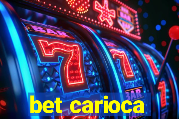 bet carioca