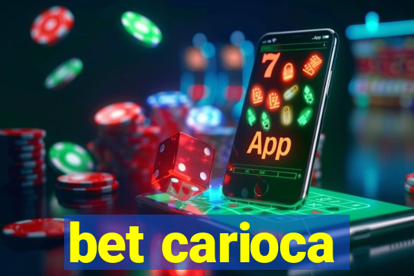 bet carioca