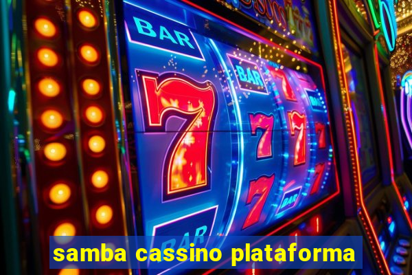 samba cassino plataforma