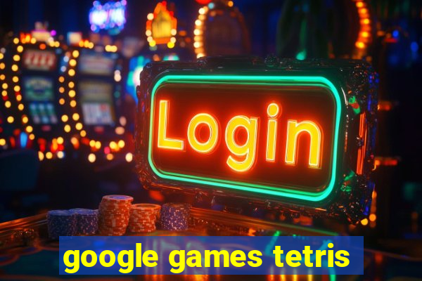 google games tetris