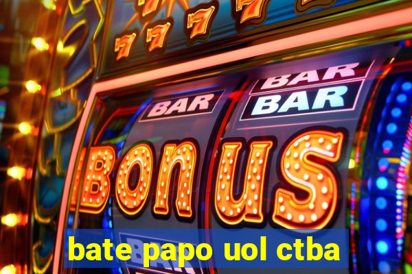 bate papo uol ctba