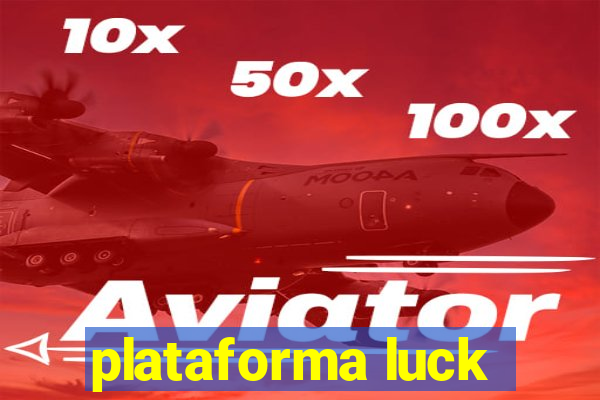 plataforma luck