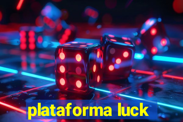 plataforma luck