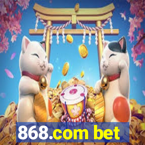 868.com bet