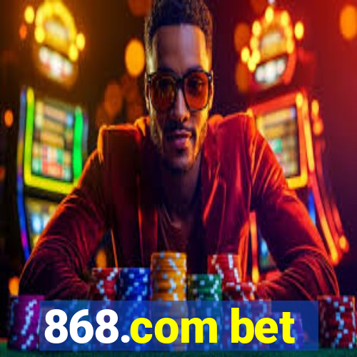 868.com bet