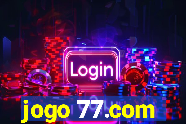 jogo 77.com