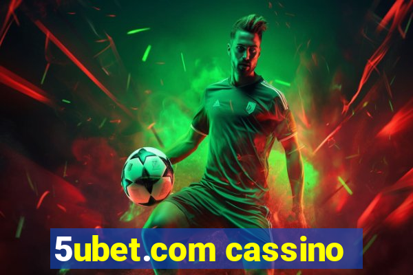 5ubet.com cassino