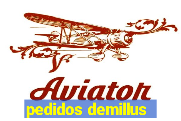 pedidos demillus