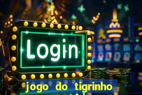 jogo do tigrinho que ganha dinheiro de verdade no pix