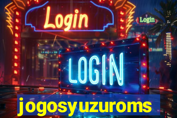 jogosyuzuroms