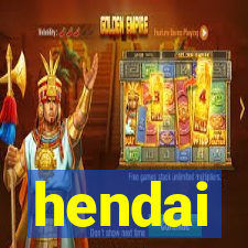 hendai