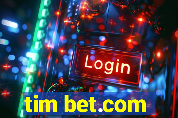 tim bet.com