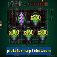 plataforma p86bet.com