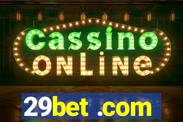 29bet .com