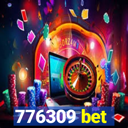 776309 bet