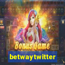 betwaytwitter