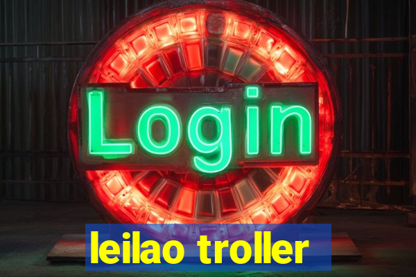 leilao troller