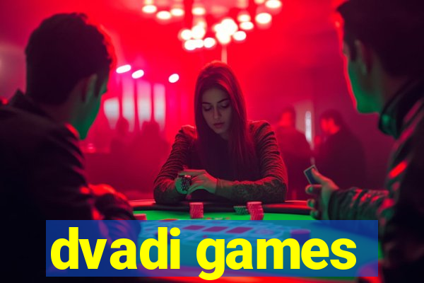 dvadi games