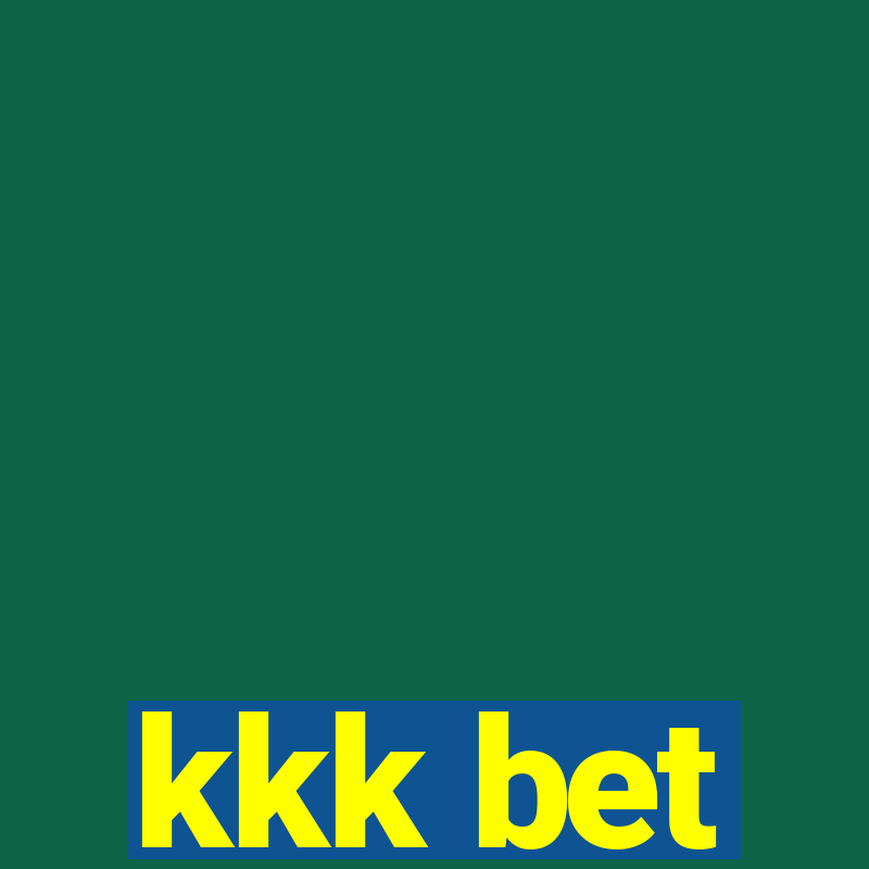 kkk bet