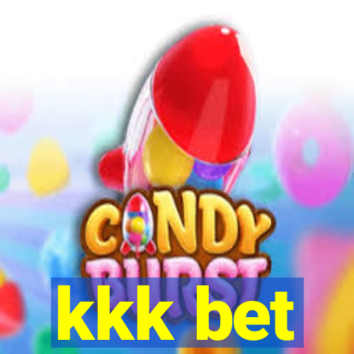 kkk bet