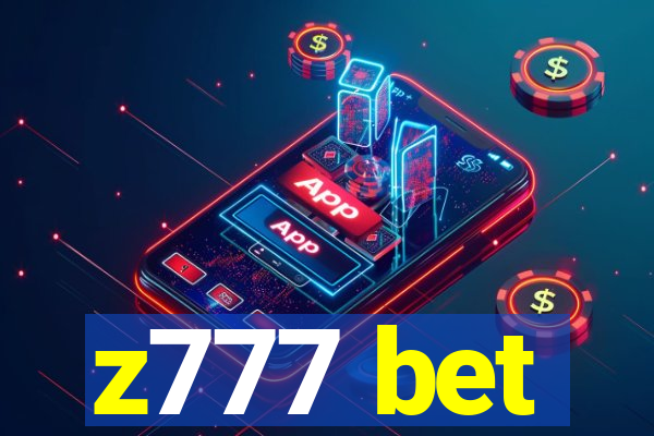 z777 bet