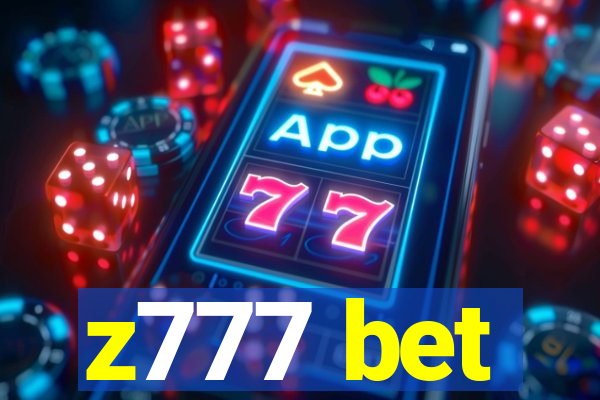 z777 bet