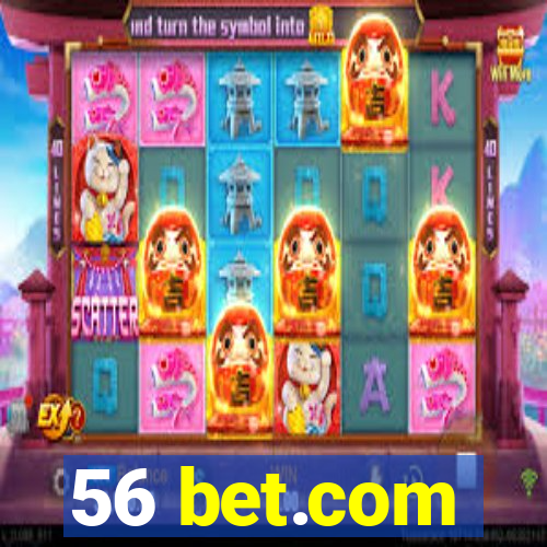 56 bet.com