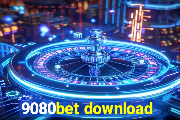 9080bet download