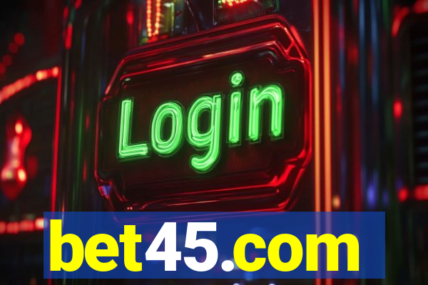 bet45.com