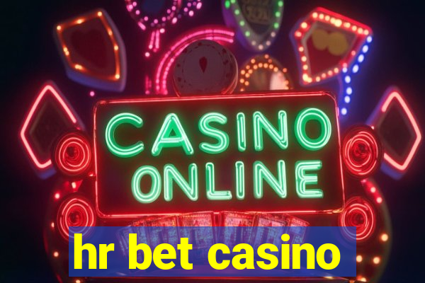 hr bet casino