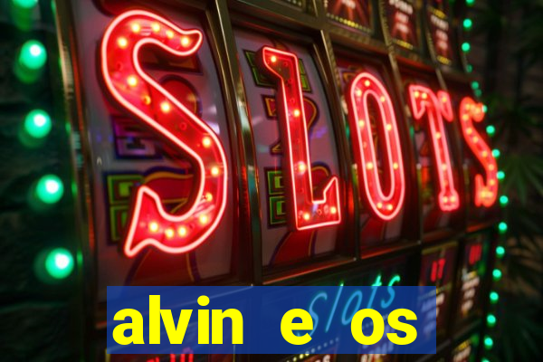 alvin e os esquilos 5