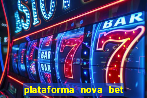 plataforma nova bet de 5 reais